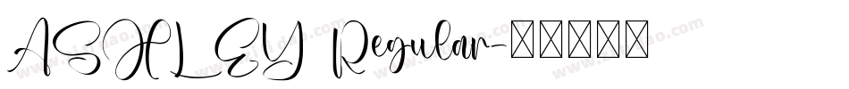 ASHLEY Regular字体转换